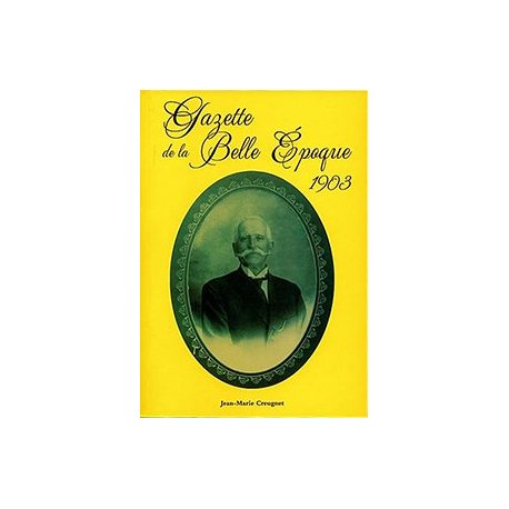 1903 Gazette de la belle époque