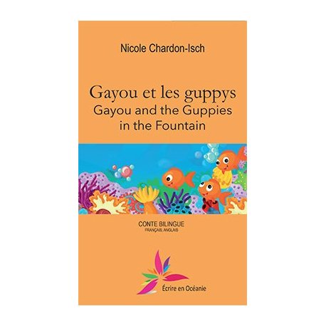 Gayou et les guppys