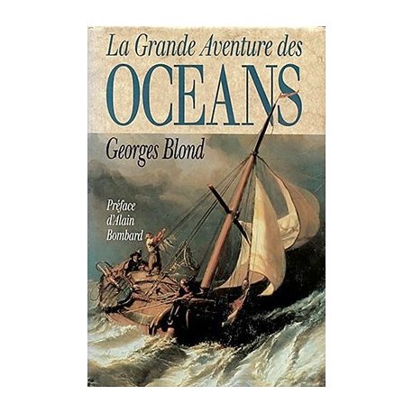 La grande aventure des océans (occasion)