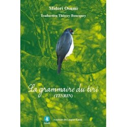 La grammaire du tîrî (tinrin)