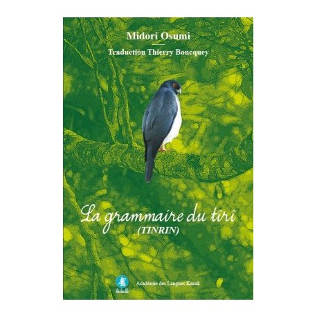 La grammaire du tîrî (tinrin)