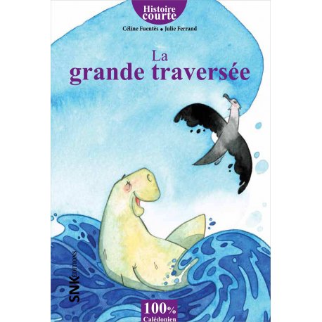 La grande traversée (épuisé)