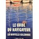 Le guide du navigateur en Nouvelle-Calédonie
