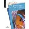 Guide des poissons de Tahiti et ses îles