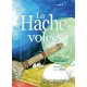 La hache volée