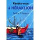 Rendez-vous à Heraklion