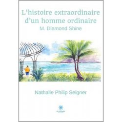 Histoire extraordinaire d'un homme ordinaire