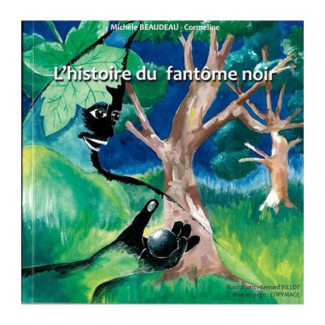L'histoire du fantôme noir