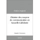 L'histoire des moyens de communication en Nouvelle-Calédonie