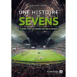 Une Histoire de Sevens