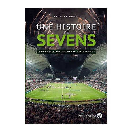 Une Histoire de Sevens