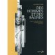 Des hommes et des bagnes