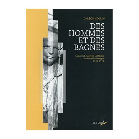 Des hommes et des bagnes