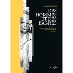 Des hommes et des bagnes