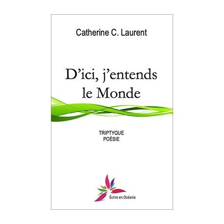 D'ici, j'entends le Monde