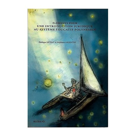 Introduction juridique au système éducatif polynésien