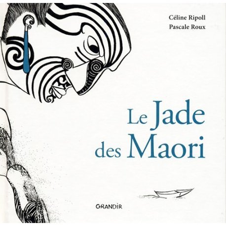 Le Jade des Maori - épuisé