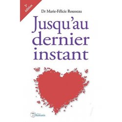 Jusqu'au dernier instant