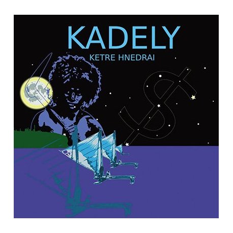 KADELY - Ketre Nedrai