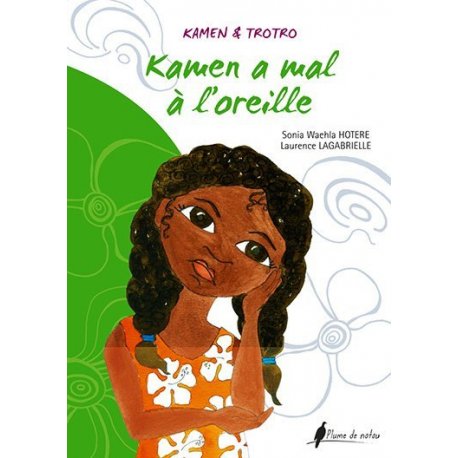 Kamen a mal à l'oreille