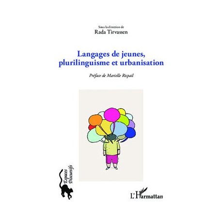 Langages de jeunes, plurilinguisme et urbanisation