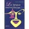 La langue merveilleuse
