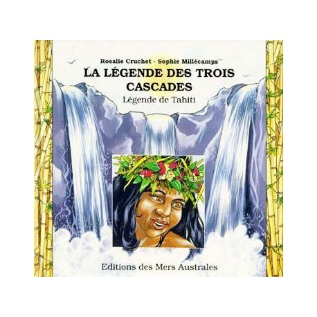 La légende des trois cascades