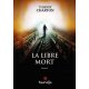 La libre mort