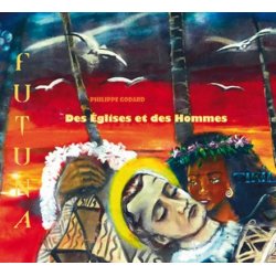 Futuna Des Eglises Et Des Homm
