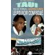 Taui Ou Le Pouvoir Confisque