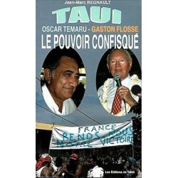 Taui Ou Le Pouvoir Confisque