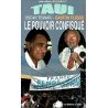 Taui Ou Le Pouvoir Confisque