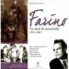 Farino Un Siecle 1911-2011