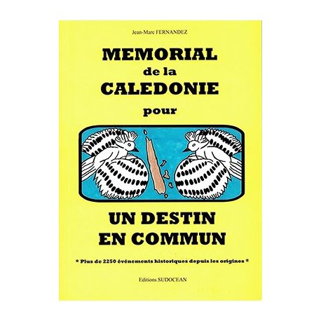 Mémorial de la Calédonie pour un destin commun