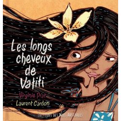 Les longs cheveux de Vatiti