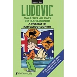 Ludovic. Vacances au pays des kangourous