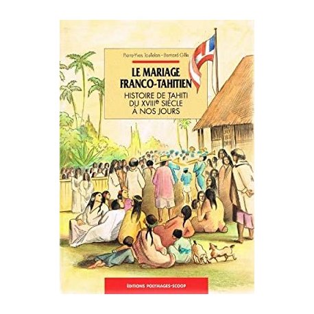 Le mariage franco-tahitien