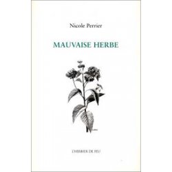 Mauvaise herbe (occasion)