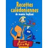 Recettes calédoniennes de Mamie Fogliani, tome 2