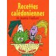 Recettes calédoniennes de Mamie Fogliani, tome 3
