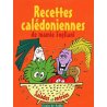 Recettes calédoniennes de Mamie Fogliani, tome 3