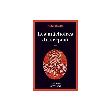 Les mâchoires du serpent