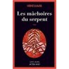 Les mâchoires du serpent