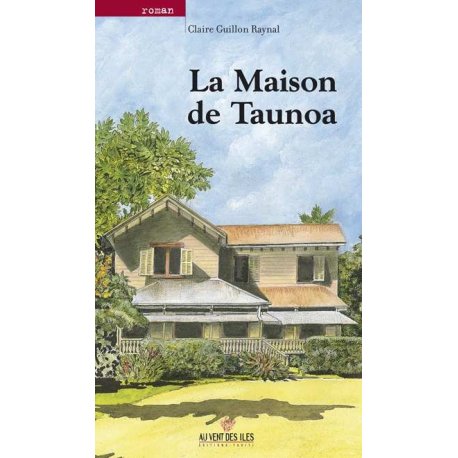 La maison de Taunoa