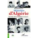 Mémoires d'Algérie. Des Pieds-Noirs de Calédonie racontent...