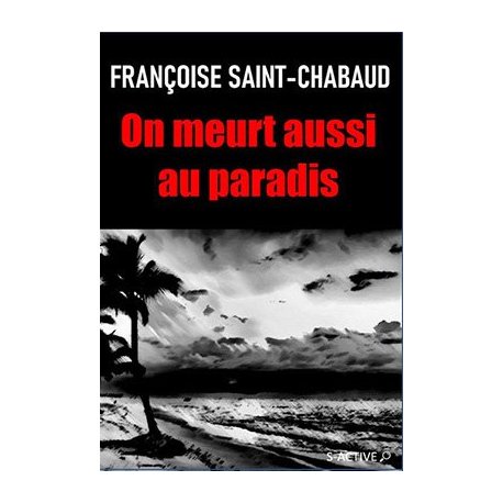 On meurt aussi au paradis