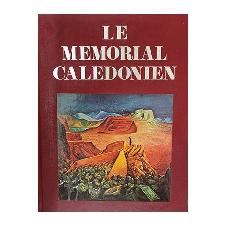Le mémorial calédonien, tome VII (1967-1976)