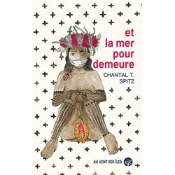 et la mer pour demeure
