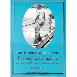 Les Mélanésiens devant l'économie de marché