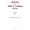 Mémoires de la société de Linguistique de Paris. Les langues en dange